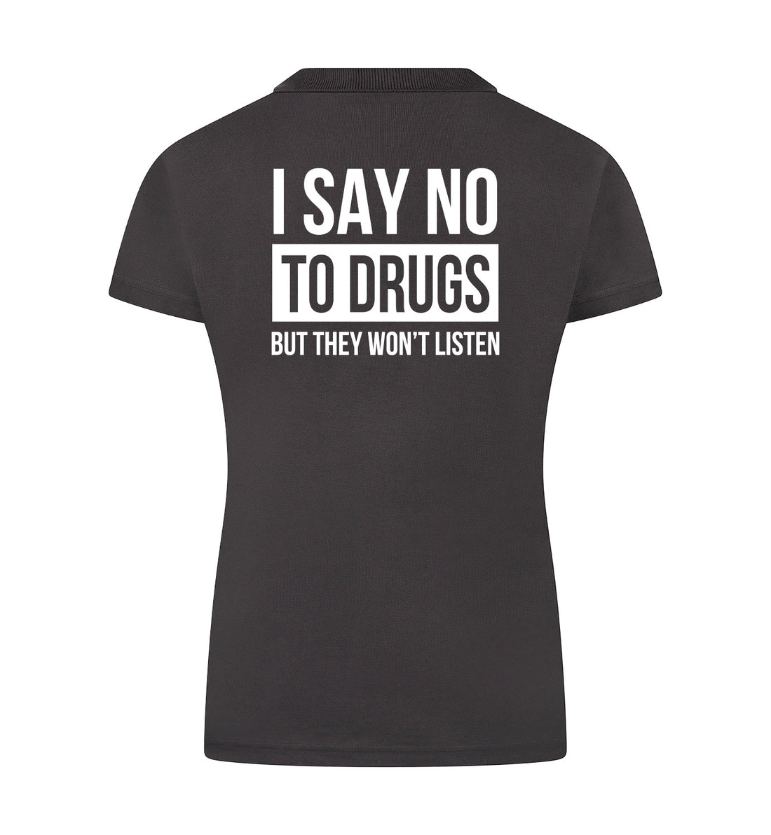 SAY NO TO DRUGS Polo dames