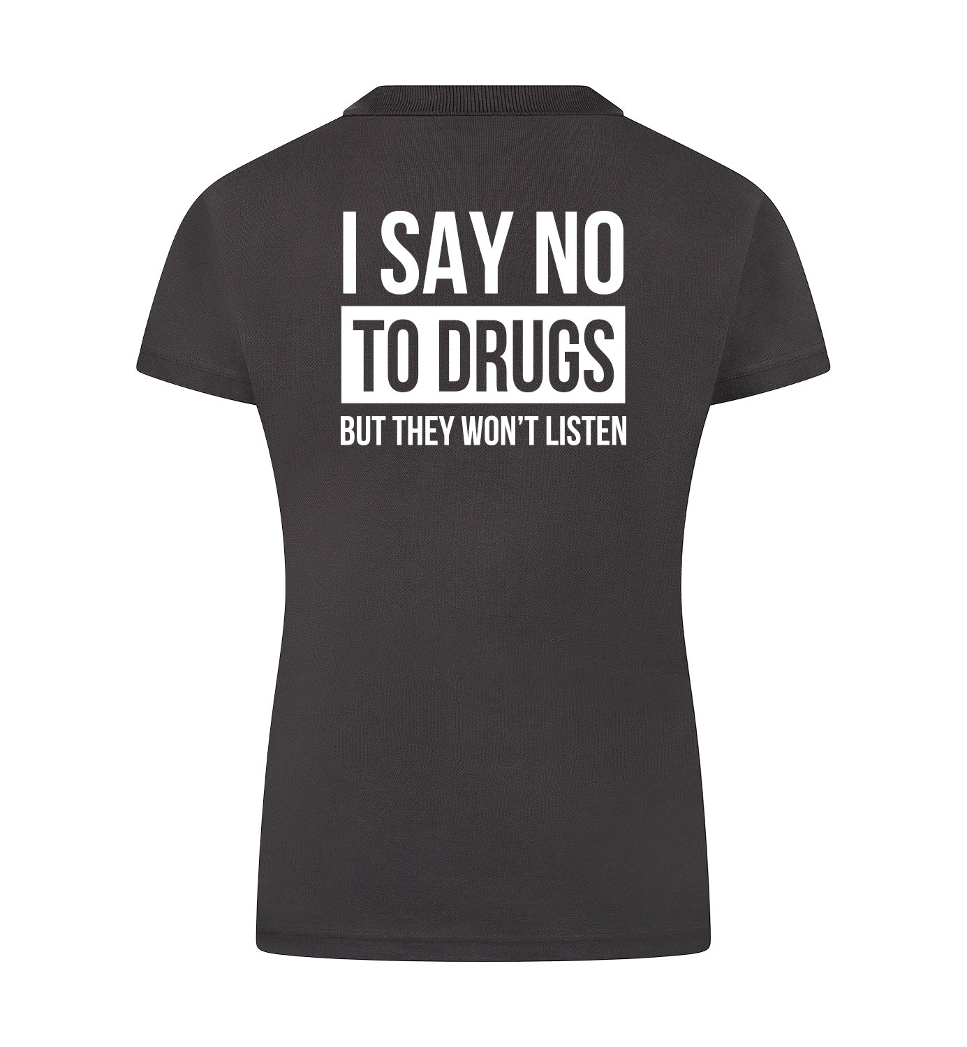 SAY NO TO DRUGS Polo dames