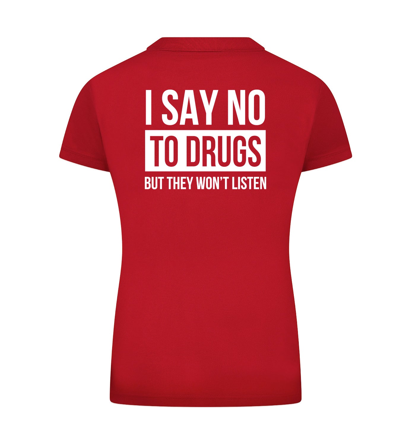 SAY NO TO DRUGS Polo dames