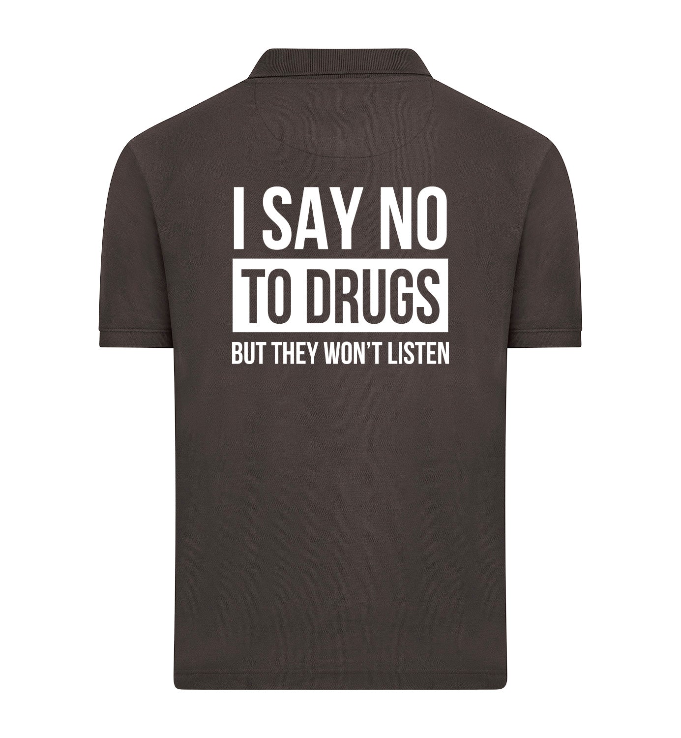 SAY NO TO DRUGS Polo