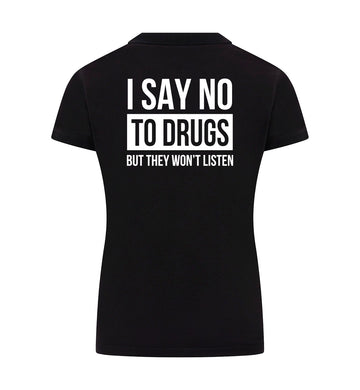 SAY NO TO DRUGS Polo Dames