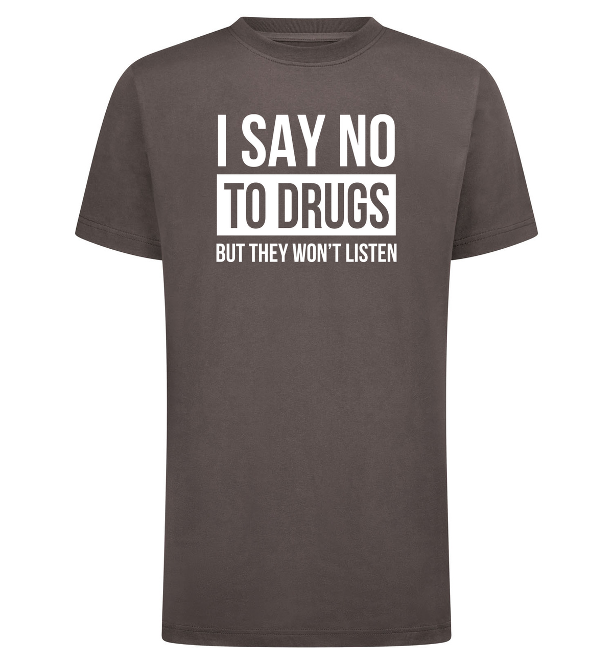 SAY NO TO DRUGS T-Shirt – grijs