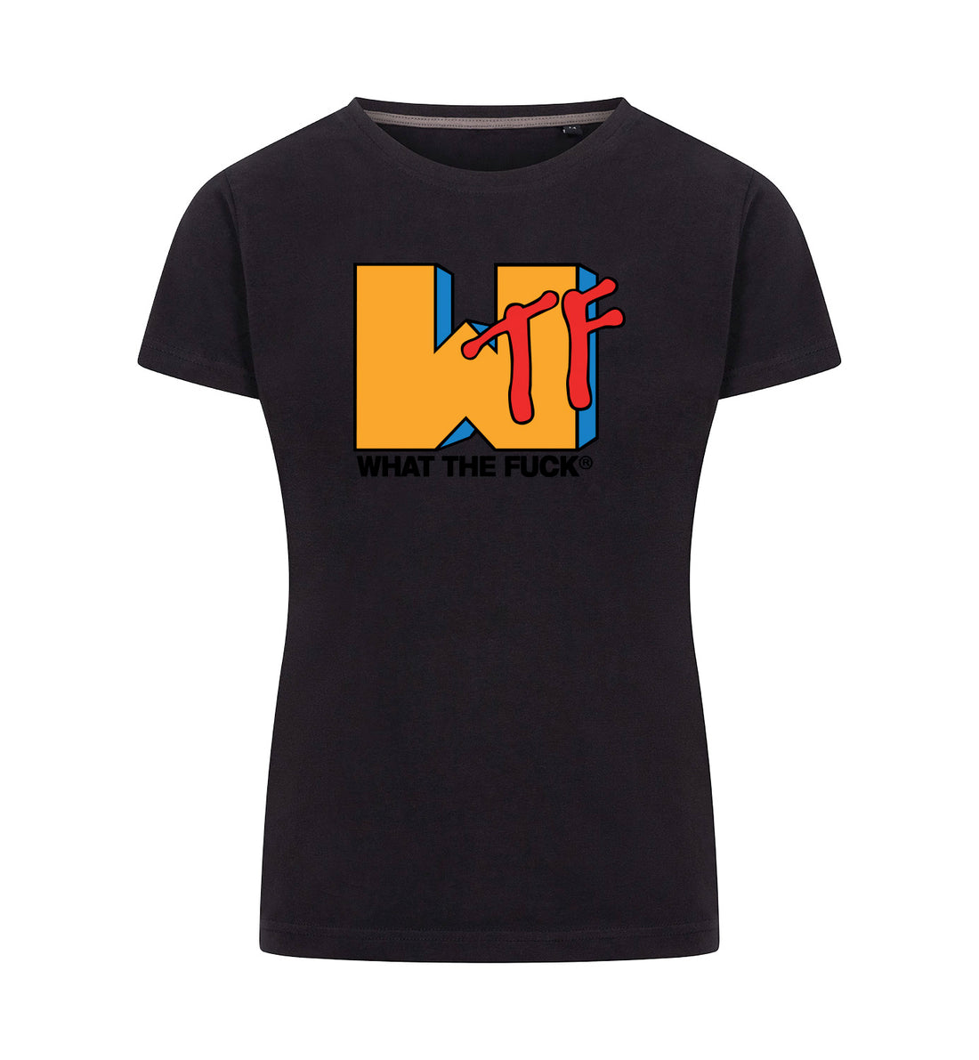 WHAT THE FUCK T-Shirt Dames