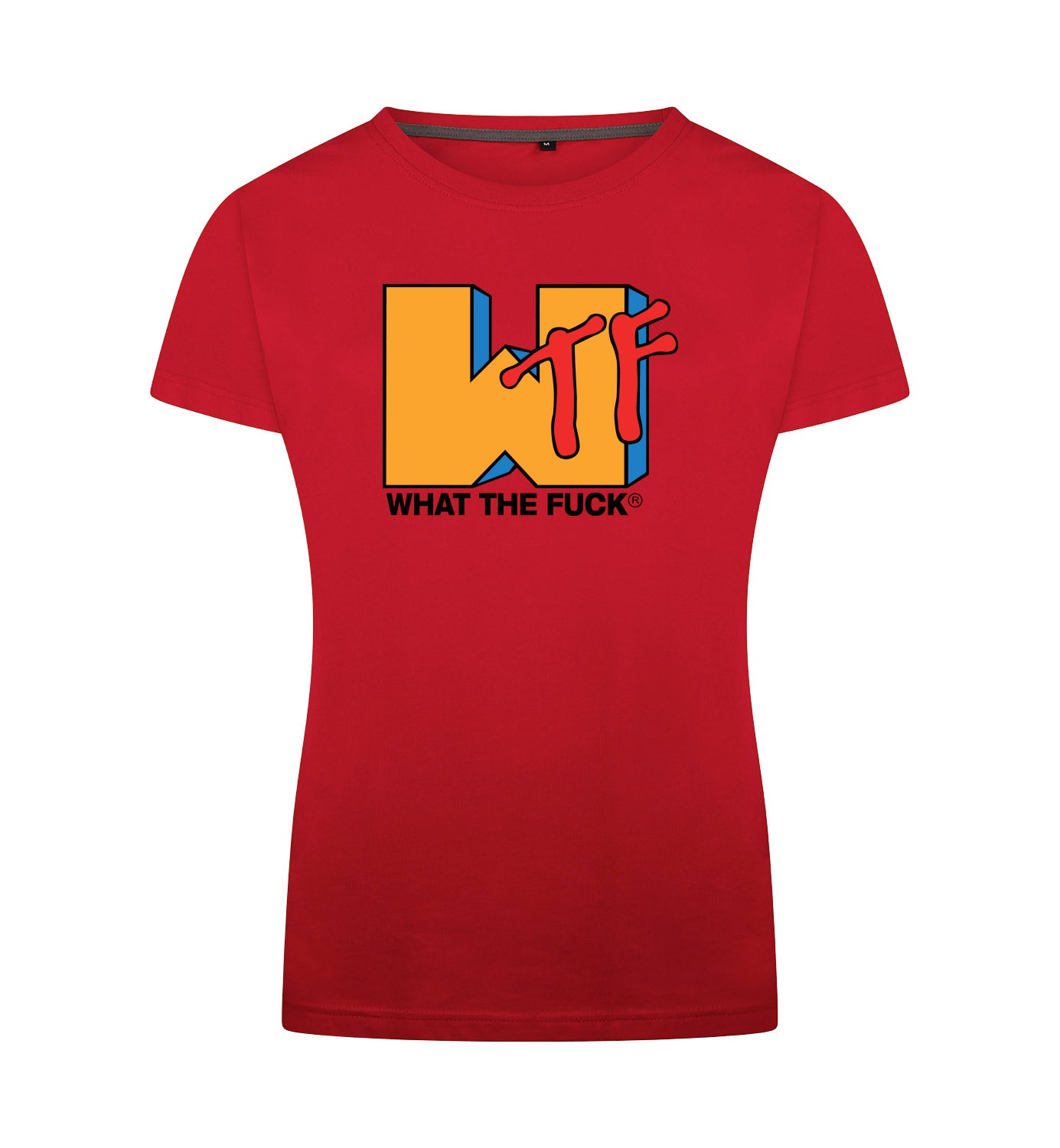 WHAT THE FUCK T-Shirt Dames
