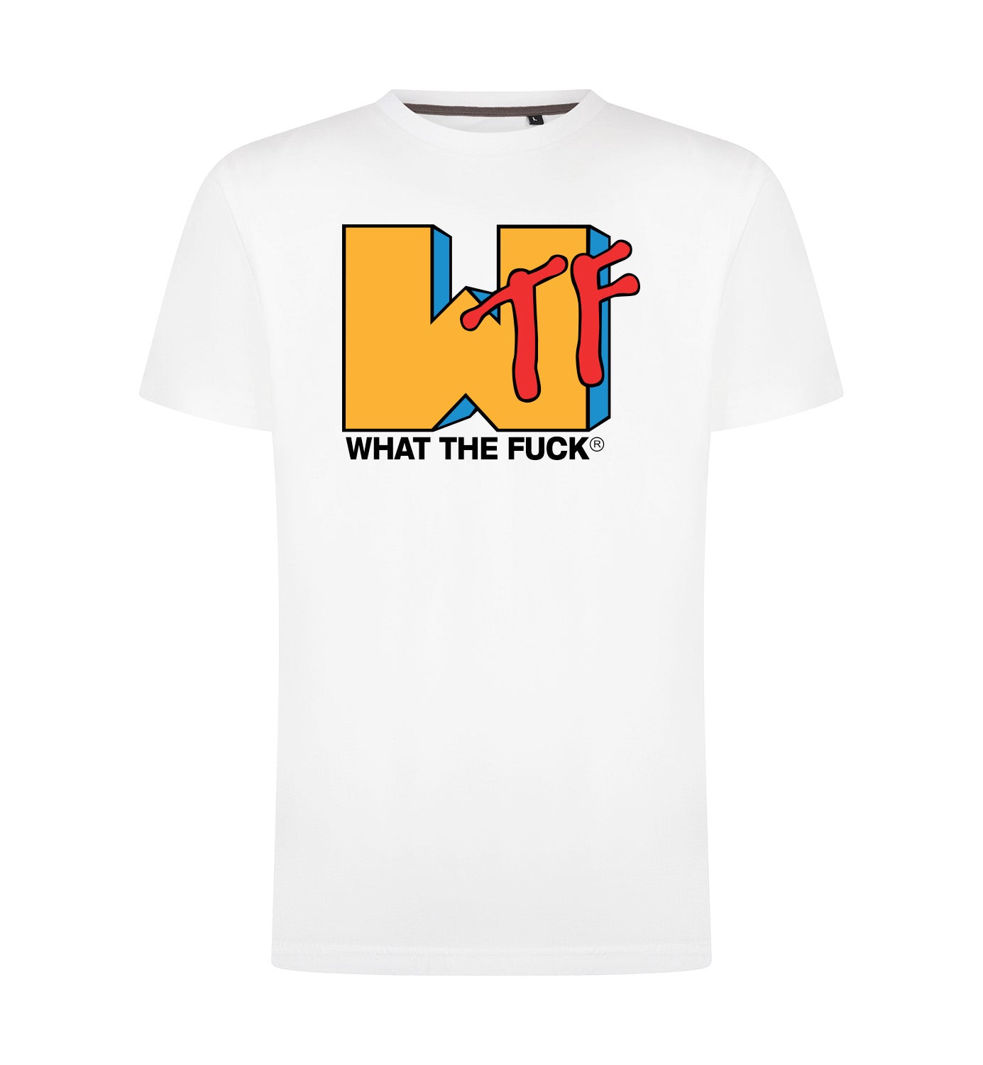 WHAT THE FUCK T-Shirt