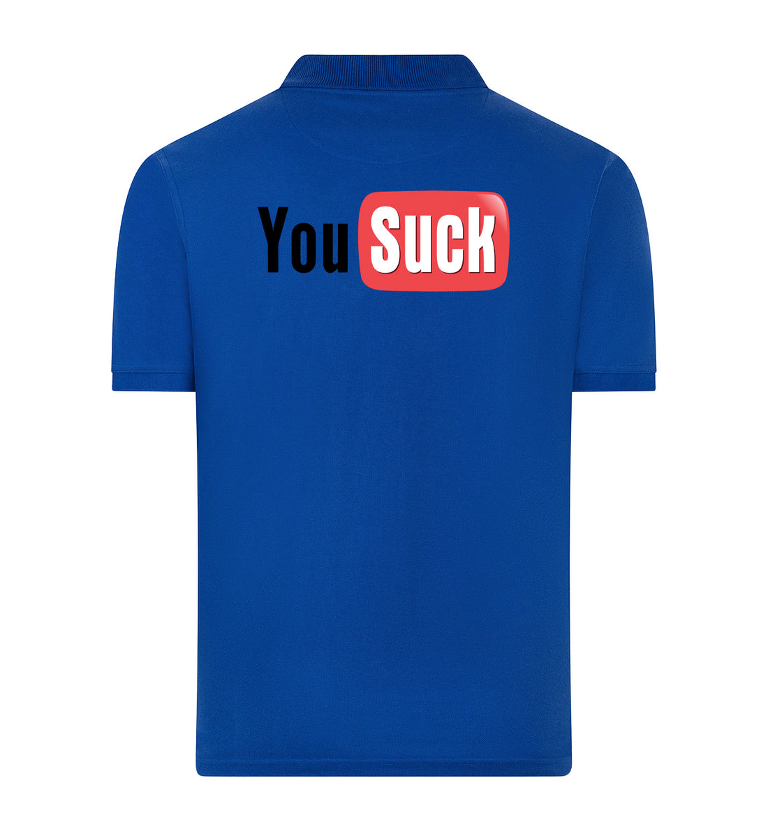You suck Polo